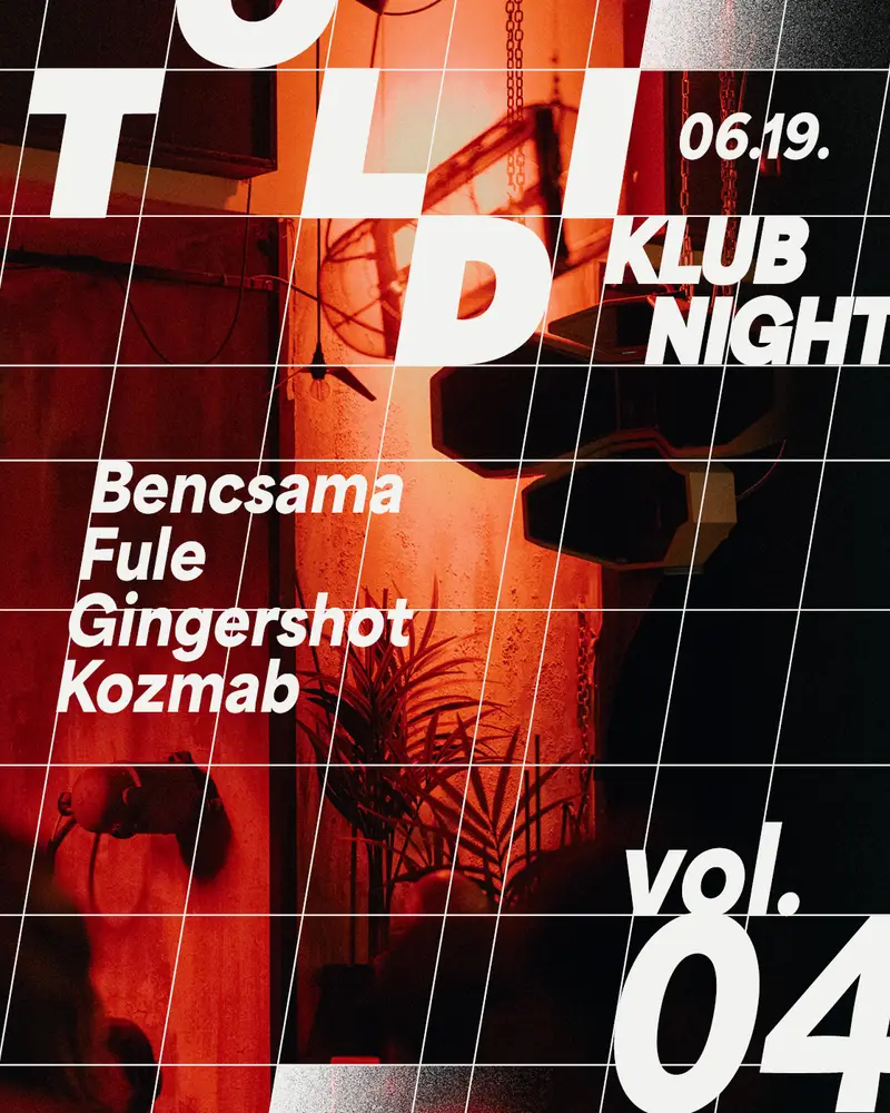 Toldi Klubnight: Bencsama, Fule, Gingershot, Kozmab