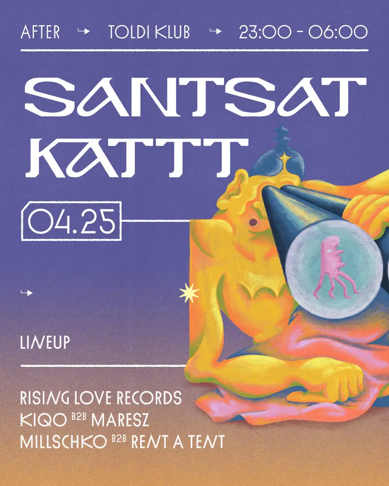 SANTSAT x KATTT // TOLDI
